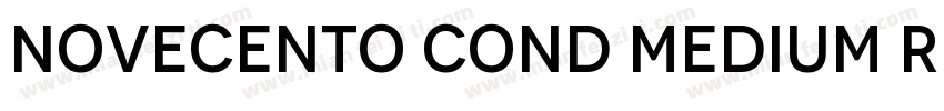 Novecento Cond Medium RegularVers字体转换